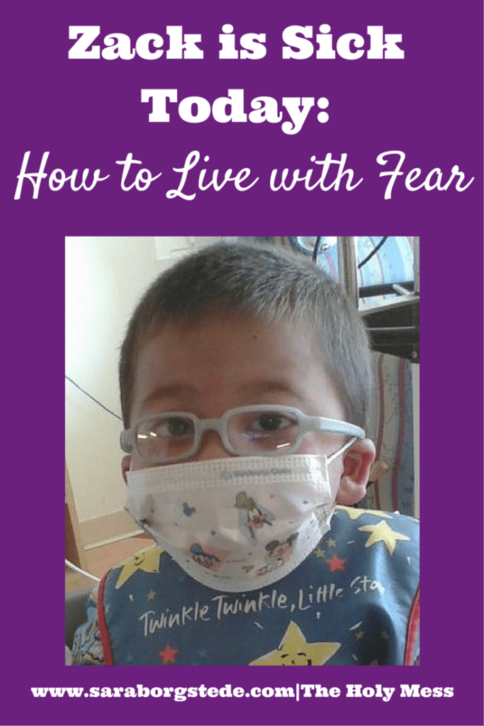Zack is Sick Today: How to Live with Fear
