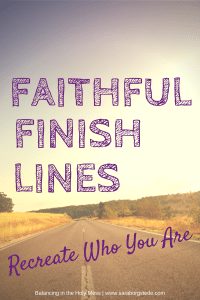 Faithful Finish Lines