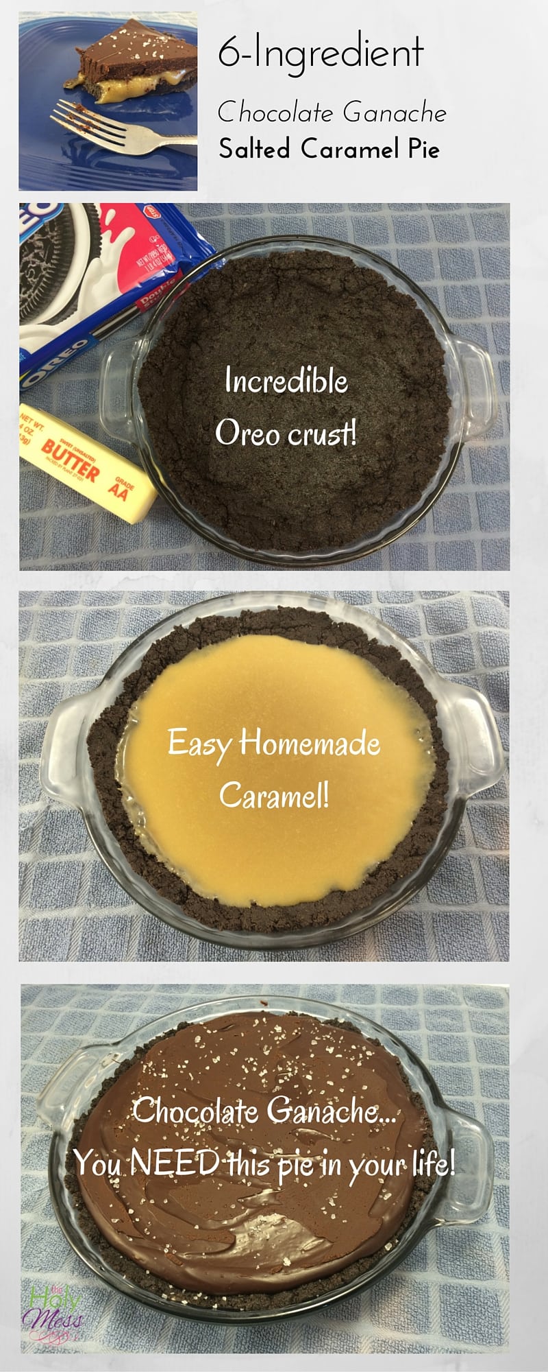 6-ingredient Chocolate Ganache Salted Caramel Pie