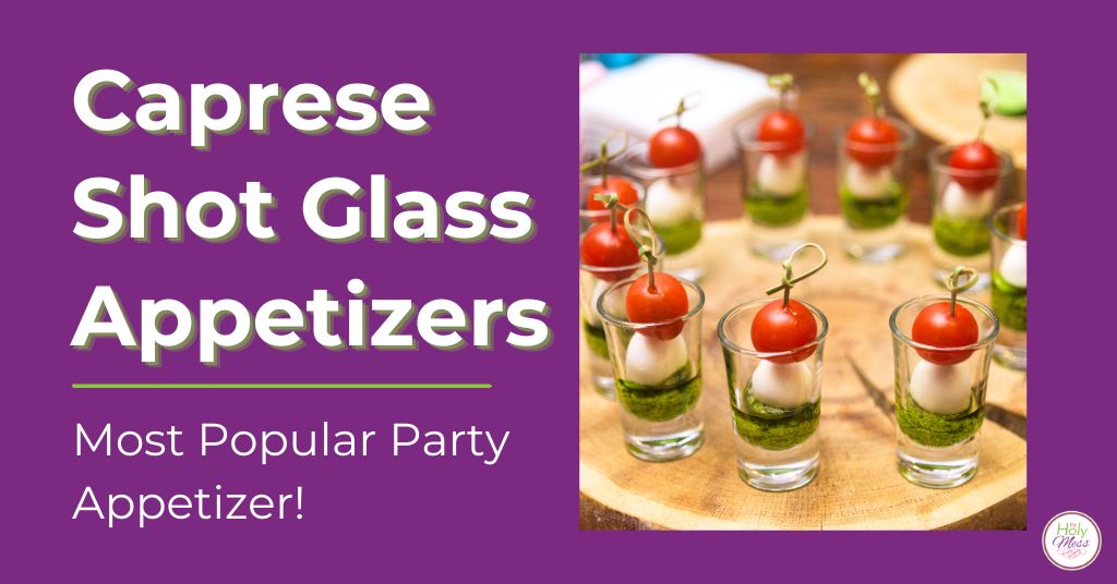 Caprese Shot Glass Appetizer