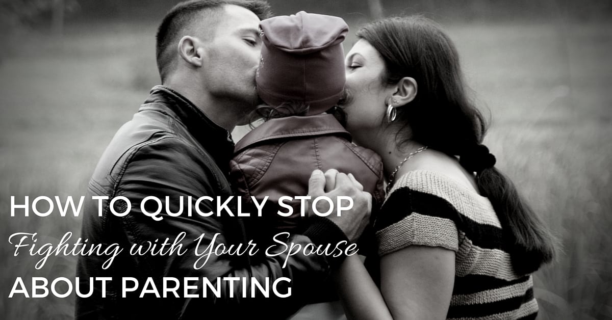 How to Quickly Stop Fighting with Your Spouse About Parenting|The Holy Mess