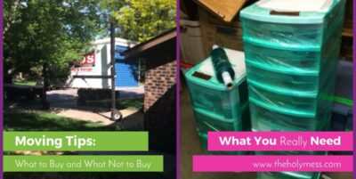 Moving Tips: What to Buy and What Not to Buy|The Holy Mess