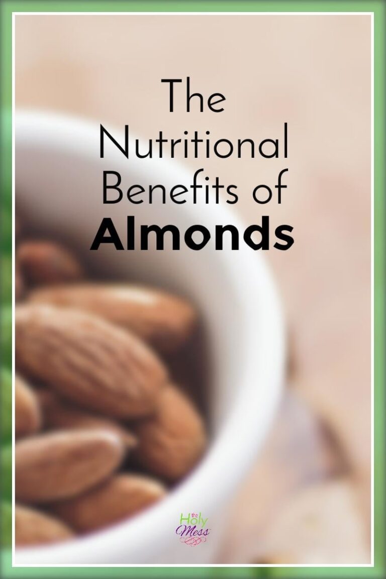 The Nutritional Benefits of Almonds