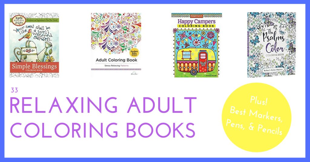 33 Relaxing Adult Coloring Books