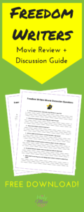 Freedom Writers Movie Review and Free Discussion Worksheet