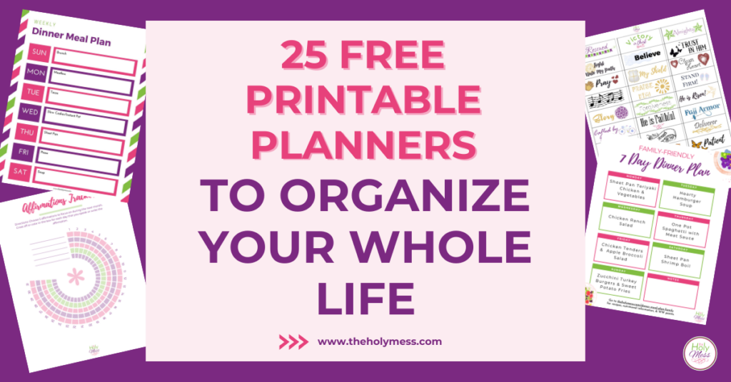 25 Free Printable Planners to Organize Your Whole Life