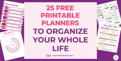 25 Free Printable Planners to Organize Your Whole Life