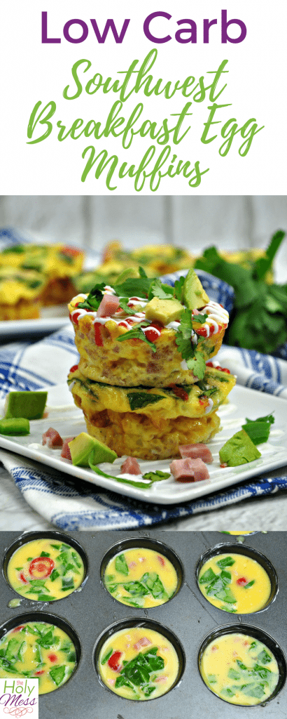 Low Carb Southwest Breakfast Egg Muffins