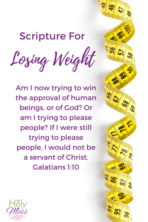 20 Encouraging Bible Verses for Weight Loss and Self-Care - The Holy Mess