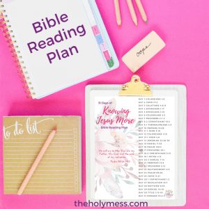 31 Days of Knowing Jesus More Bible Reading Plan