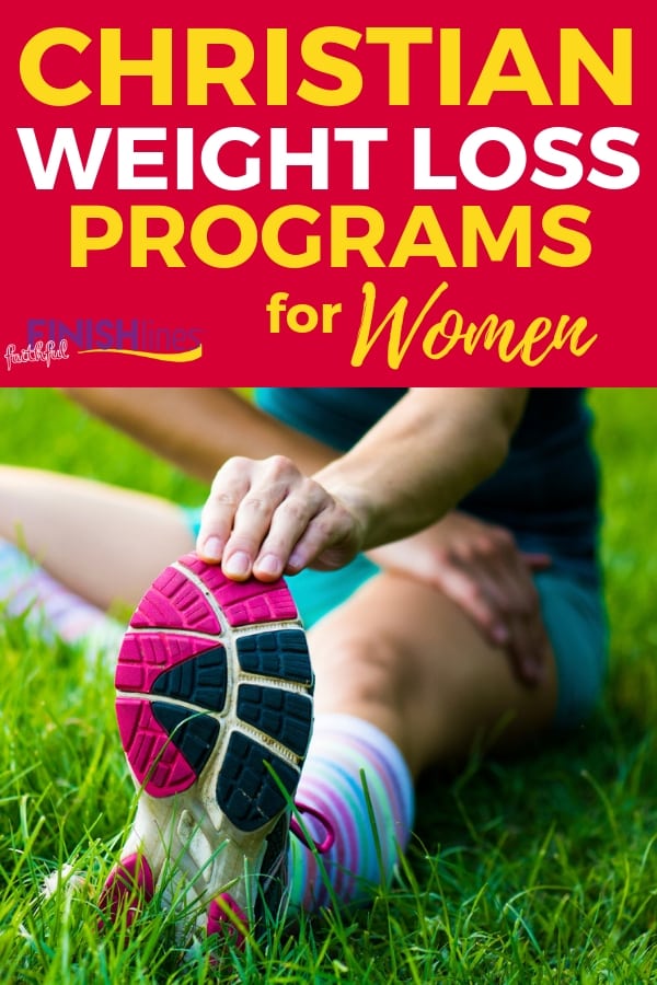 Christian Weight Loss Solutions for Women with Faithful Finish Lines