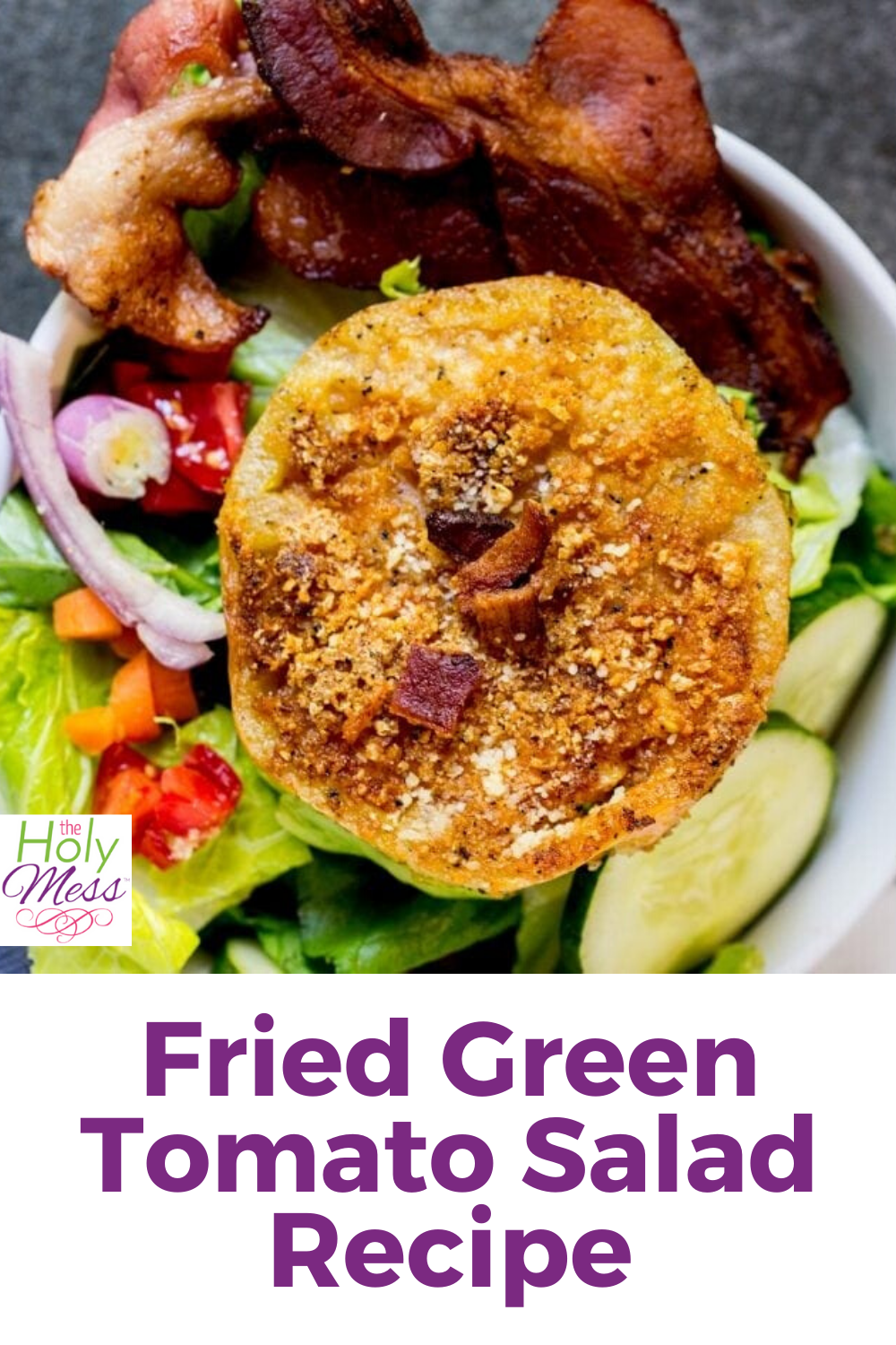 Fried Green Tomato Salad Recipe (Keto!) The Holy Mess