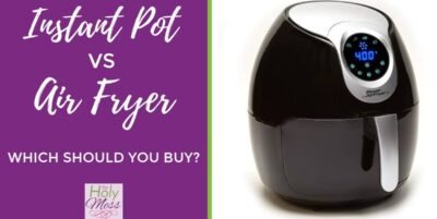 Instant Pot vs Air Fryer - Which Should You Buy? #instantpot #airfryer