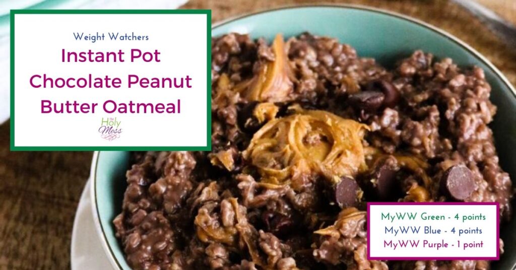 WW Instant Pot Chocolate Peanut Butter Oatmeal in bowl
