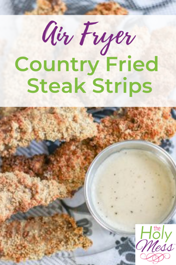 Air Fryer Country Fried Steak Strips with Gravy Recipe The Holy Mess