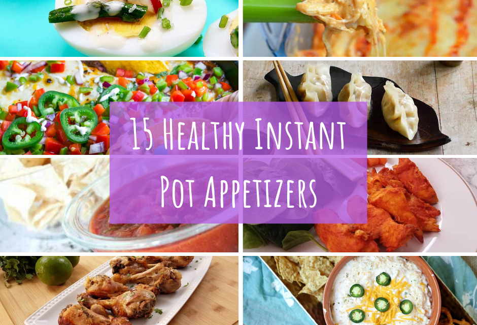 15 Healthy Instant Pot Appetizers The Holy Mess