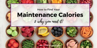 How to Find Your Maintenance Calories