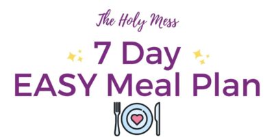 The Holy Mess 7 Day Meal Plan Bundle