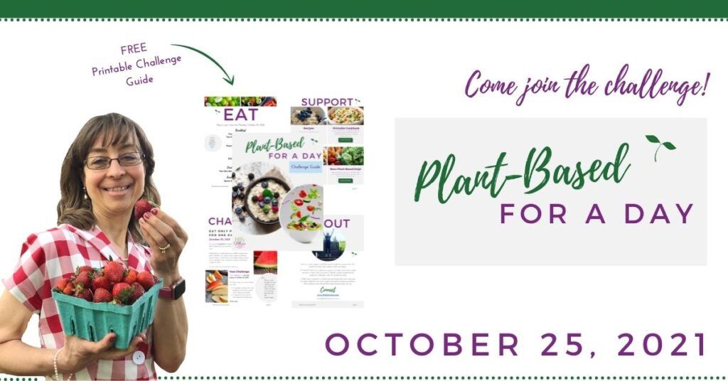 Plant-Based Challenge on October 25, 2021