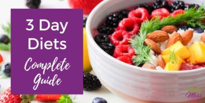3 Day Diets - Your Complete Guide