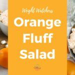 WW Orange Fluff Salad