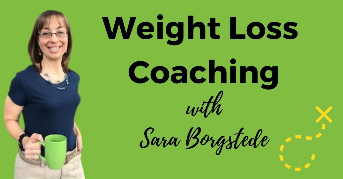 Weight Loss Coaching with Sara Borgstede