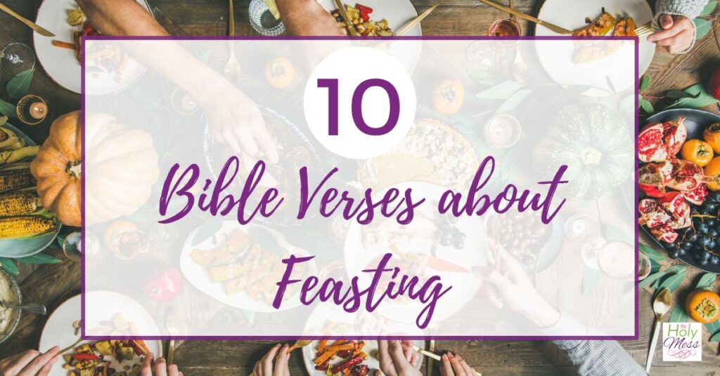 Bible Verses about Feasting at God's Table