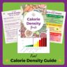 Calorie Density for Weight Loss: Eat More, Weigh Less!