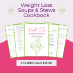 Weight Loss Soups and Stews Cookbook