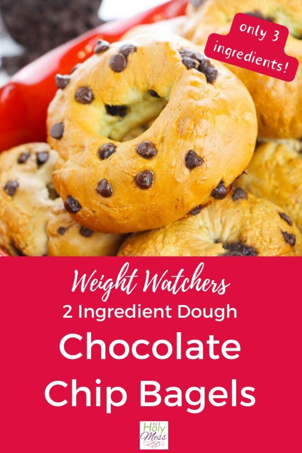Weight Watchers 2 Ingredient Dough Chocolate Chip Bagel Recipe The Holy
