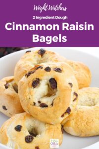 Two Ingredient Dough Cinnamon Raisin Bagel Recipe
