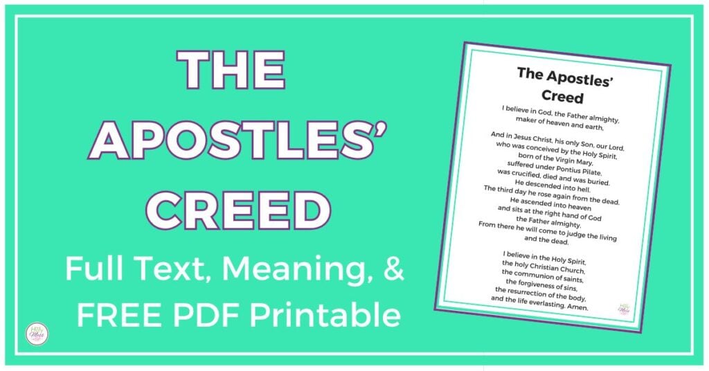 Apostles' Creed Meaning, Text, and Free printable PDF