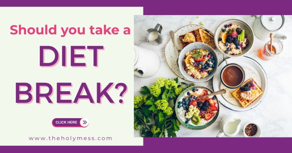 Should you take a diet break?