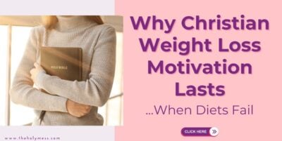 Christian weight loss motivation