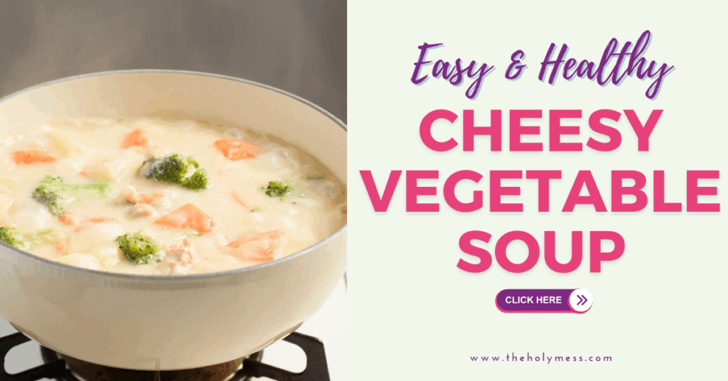 Cheesy Vegetable Soup