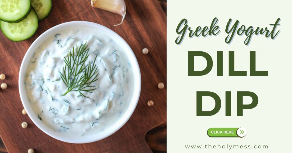 Greek Yogurt Dill Dip