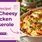 Easy Cheesy Chicken Casserole