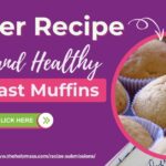 Quick and Healthy Breakfast Muffins