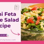 Rotini Feta Veggie Pasta Salad
