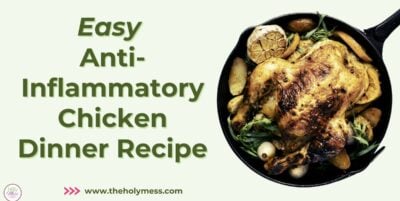 Easy Anti-Inflammatory Chicken and Potatoes