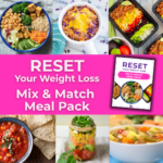 Reset Your Weight Loss Mix & Match Meal Pack