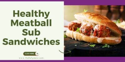 Healthy Turkey Meatball Sub Sandwiches