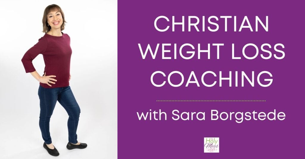 Christian Weight Loss Coaching with Sara Borgstede