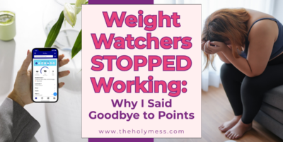 Weight Watchers Stopped Working: Why I Said Goodbye to Points