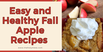 Easy and Healthy Fall Apple Recipes