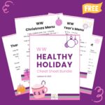 Weight Watchers Healthy Holiday Guide - Free Cheat Sheet Bundle